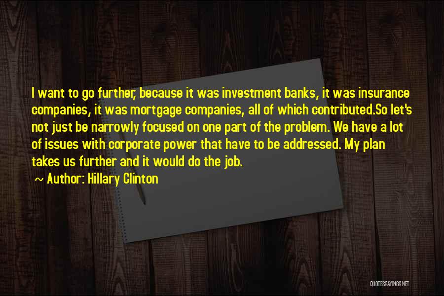 Lot Investment Quotes By Hillary Clinton