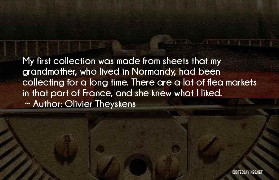 Lot Quotes By Olivier Theyskens