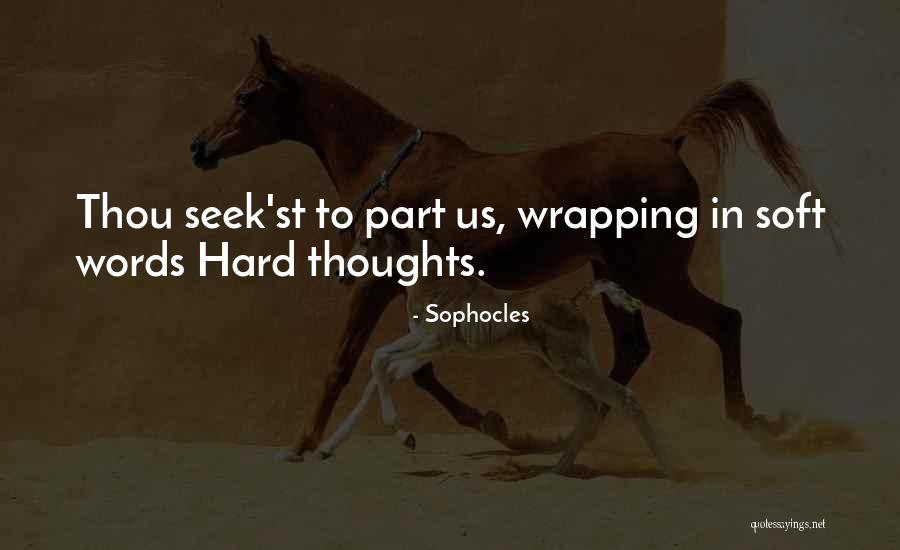 Lotf The Hunters Quotes By Sophocles Lotf The Hunters Quotes By Sophocles