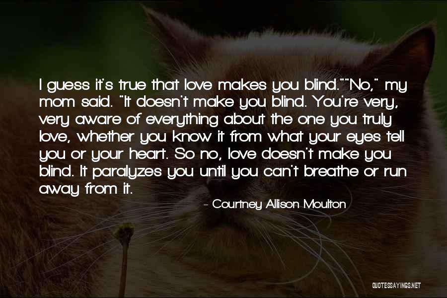 Lotgering Hondenvoer Quotes By Courtney Allison Moulton Lotgering Hondenvoer Quotes By Courtney Allison Moulton