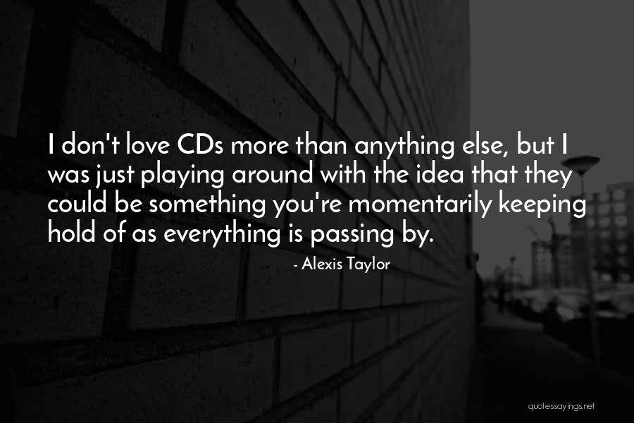 Lothaire Ellie Love Quotes By Alexis Taylor Lothaire Ellie Love Quotes By Alexis Taylor