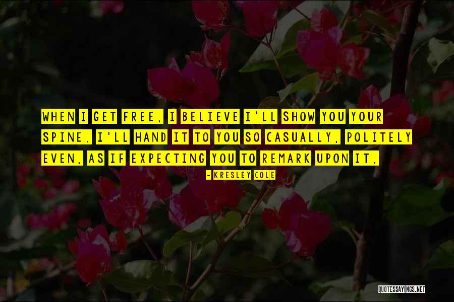 Lothaire Kresley Quotes By Kresley Cole Lothaire Kresley Quotes By Kresley Cole