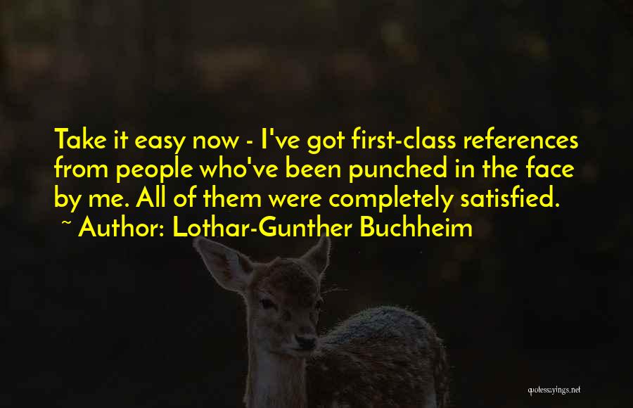 Lothar-Gunther Buchheim Quotes 148119