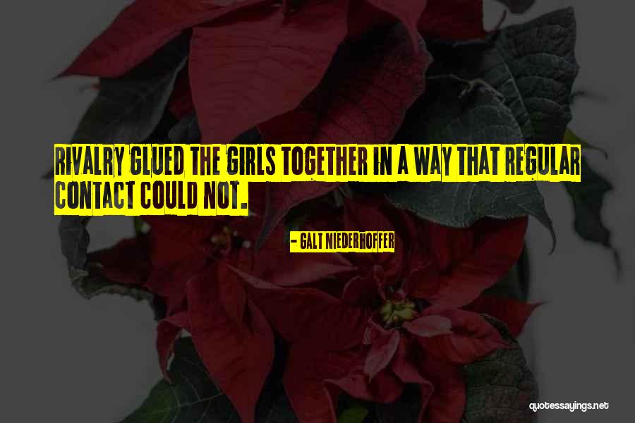 Lotion Gift Quotes By Galt Niederhoffer