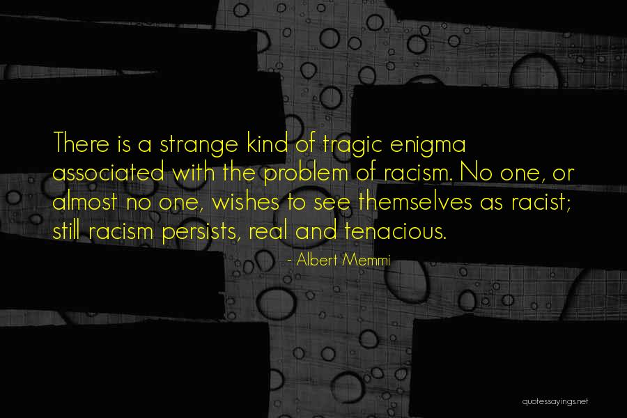 Lotioned Beard Quotes By Albert Memmi Lotioned Beard Quotes By Albert Memmi