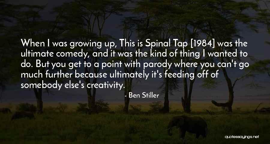 Lotioned Legs Quotes By Ben Stiller Lotioned Legs Quotes By Ben Stiller