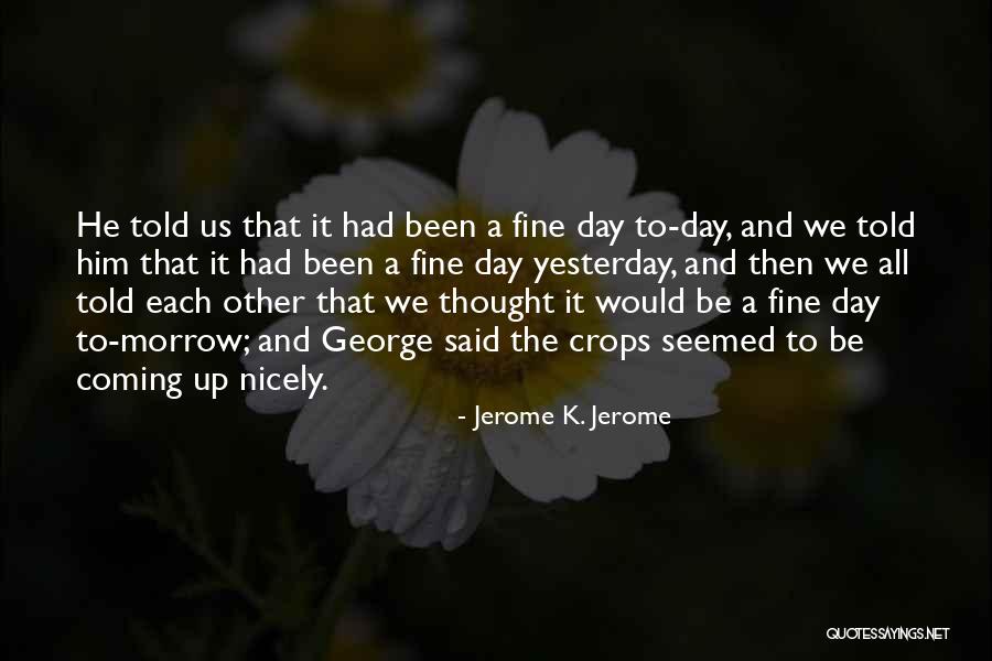 Lotocki Mala Quotes By Jerome K. Jerome Lotocki Mala Quotes By Jerome K. Jerome