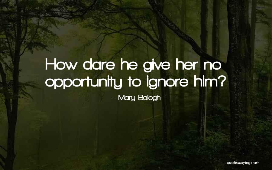 Lotorainbow Quotes By Mary Balogh Lotorainbow Quotes By Mary Balogh