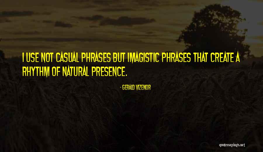 Lotr Eomer Quotes By Gerald Vizenor Lotr Eomer Quotes By Gerald Vizenor