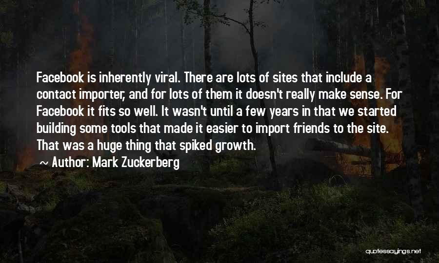 Lots Friends Quotes By Mark Zuckerberg