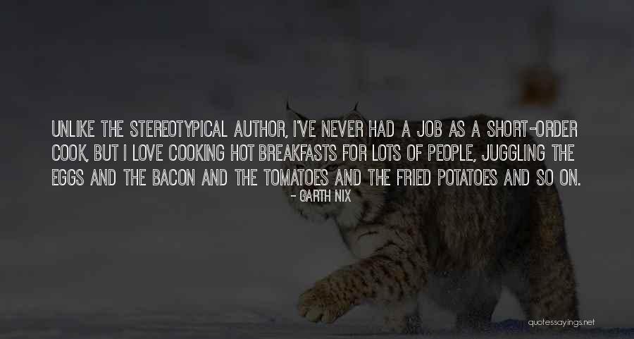 Lots Hot Quotes By Garth Nix Lots Hot Quotes By Garth Nix