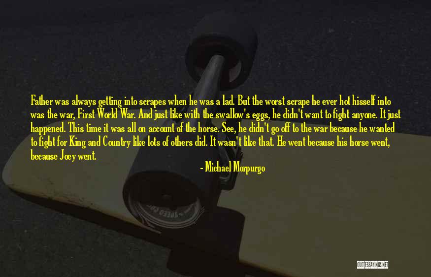 Lots Hot Quotes By Michael Morpurgo Lots Hot Quotes By Michael Morpurgo