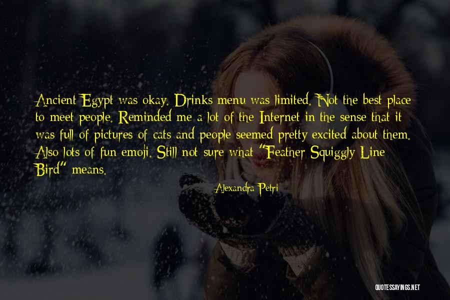 Lots Of Fun Quotes By Alexandra Petri Lots Of Fun Quotes By Alexandra Petri