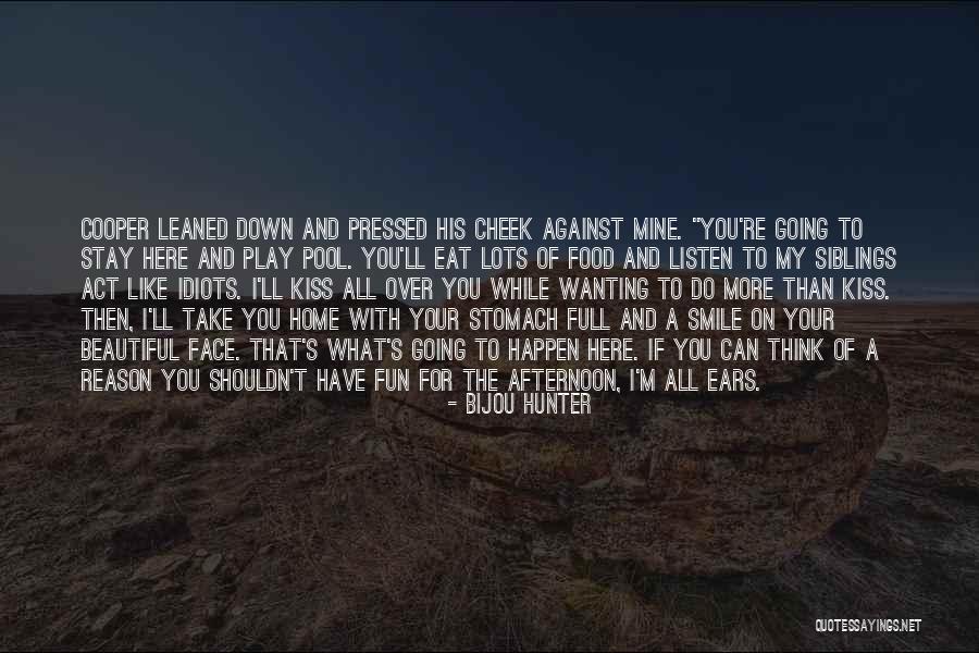 Lots Of Fun Quotes By Bijou Hunter Lots Of Fun Quotes By Bijou Hunter