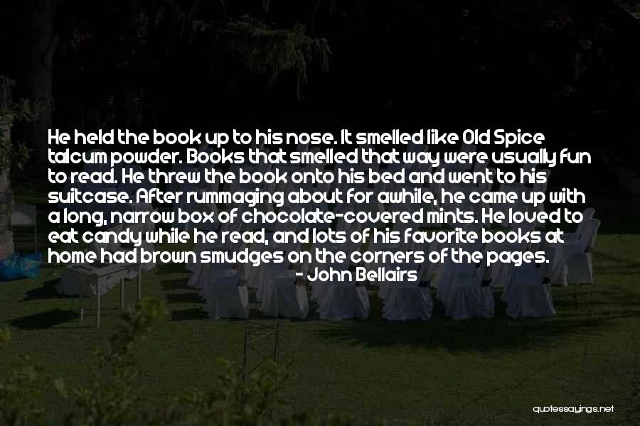 Lots Of Fun Quotes By John Bellairs Lots Of Fun Quotes By John Bellairs
