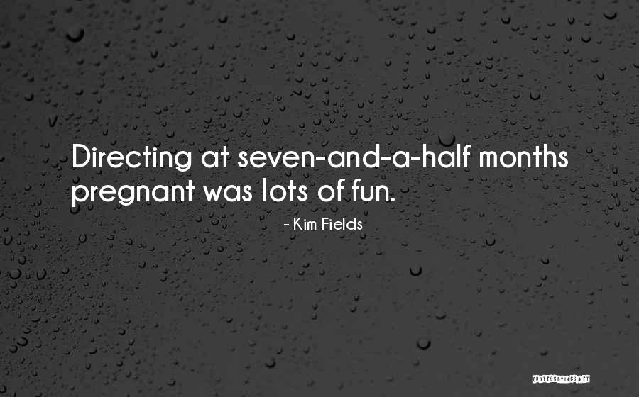 Lots Of Fun Quotes By Kim Fields