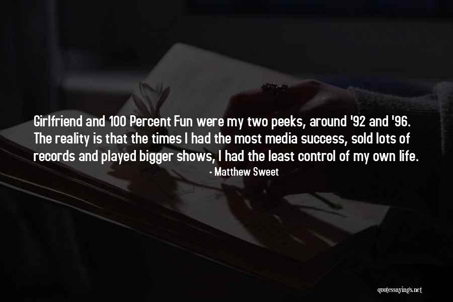 Lots Of Fun Quotes By Matthew Sweet Lots Of Fun Quotes By Matthew Sweet