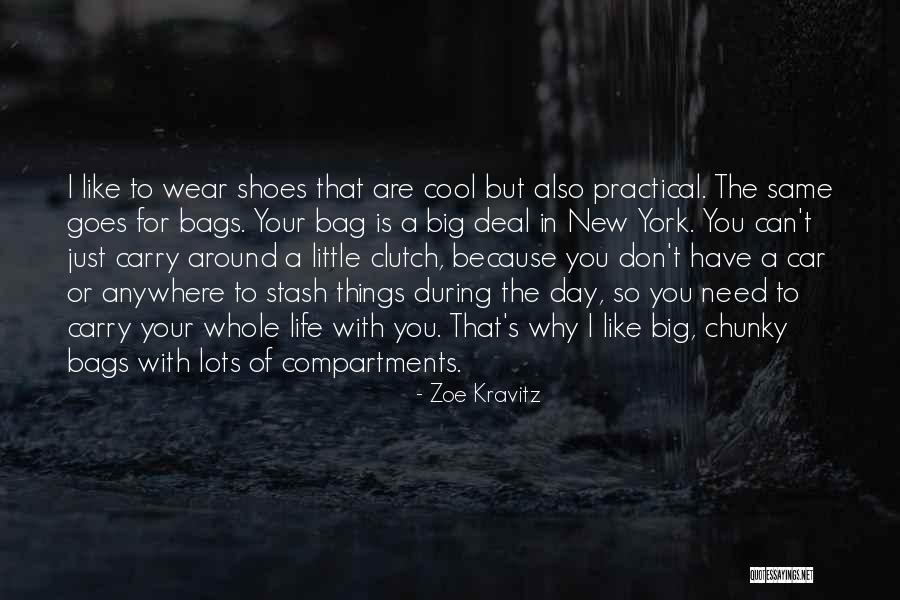 Lots Of Shoes Quotes By Zoe Kravitz Lots Of Shoes Quotes By Zoe Kravitz