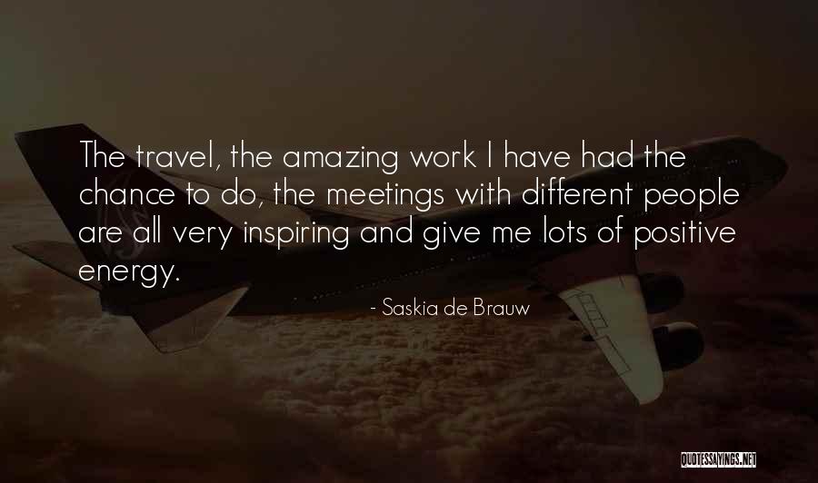 Lots Of Work To Do Quotes By Saskia De Brauw