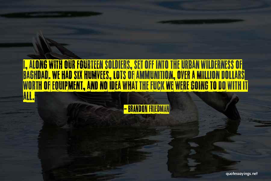 Lots To Do Quotes By Brandon Friedman Lots To Do Quotes By Brandon Friedman