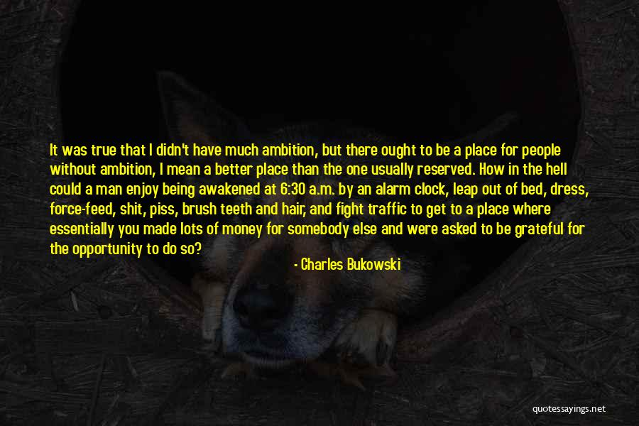 Lots To Do Quotes By Charles Bukowski Lots To Do Quotes By Charles Bukowski