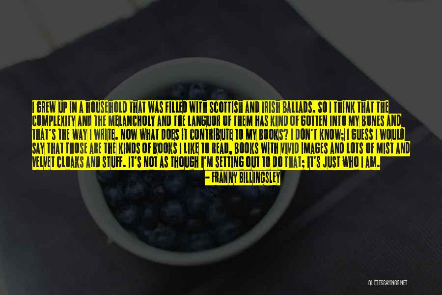 Lots To Do Quotes By Franny Billingsley Lots To Do Quotes By Franny Billingsley