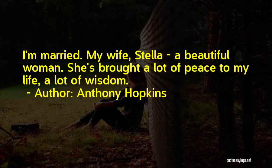 Lot's Wife Quotes By Anthony Hopkins