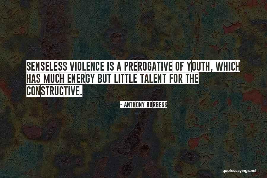 Lotshe Quotes By Anthony Burgess Lotshe Quotes By Anthony Burgess