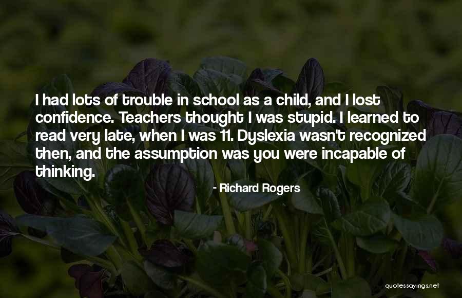 Lotshe Quotes By Richard Rogers Lotshe Quotes By Richard Rogers
