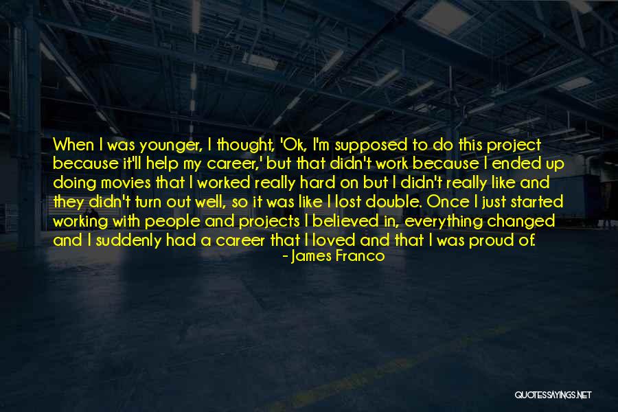 Lottario Quotes By James Franco Lottario Quotes By James Franco
