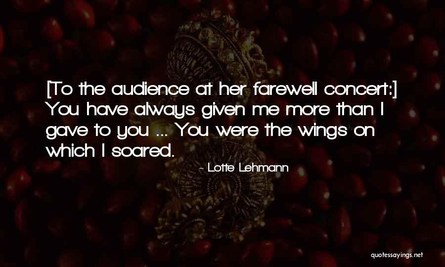 Lotte Lehmann Quotes 626295 Lotte Lehmann Quotes 626295
