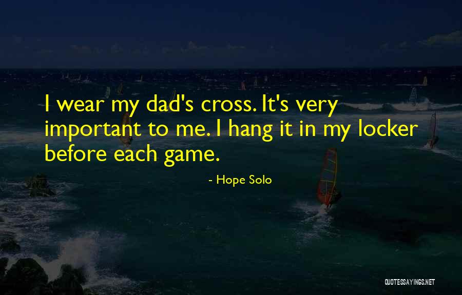 Lottermann And Fuentes Quotes By Hope Solo Lottermann And Fuentes Quotes By Hope Solo