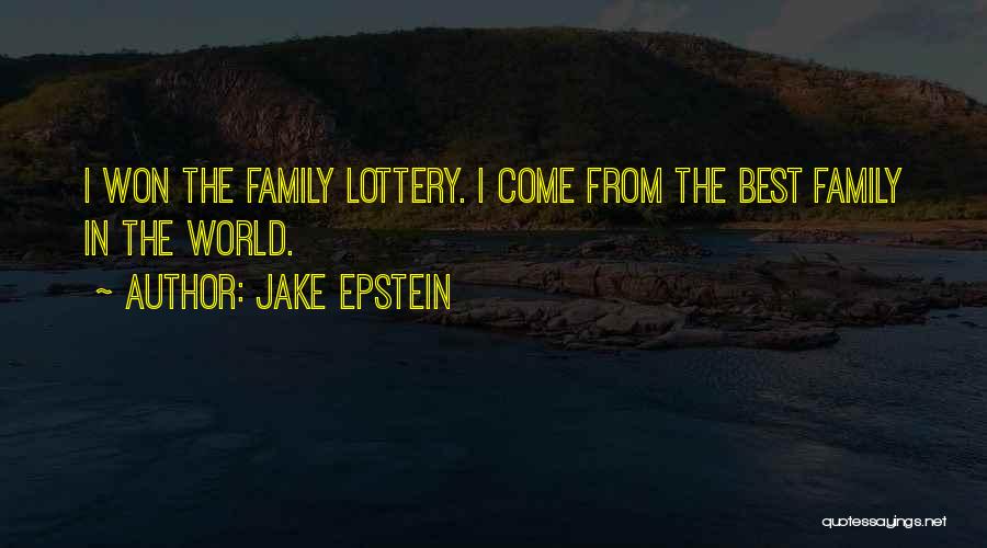 Lottery Quotes By Jake Epstein