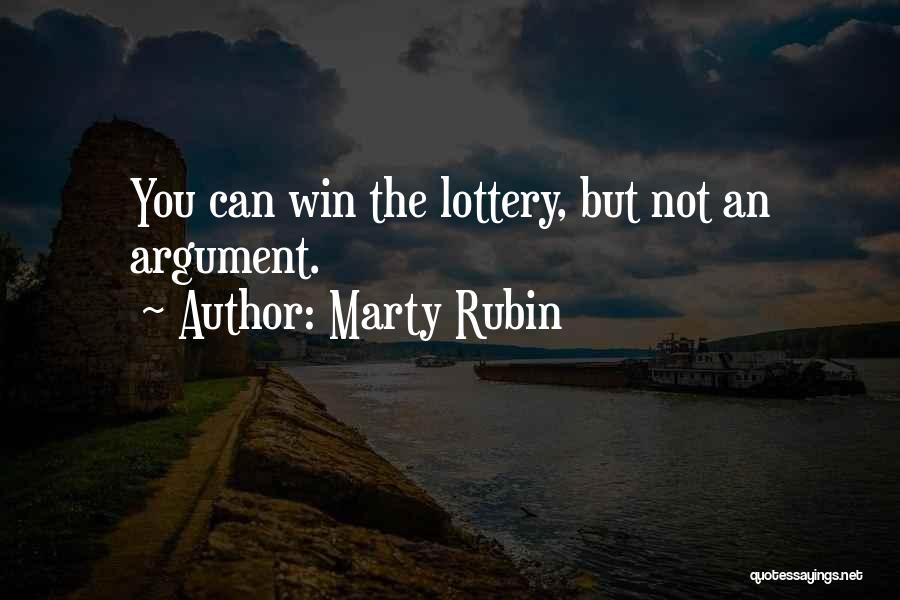Lottery Quotes By Marty Rubin