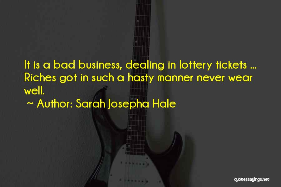 Lottery Quotes By Sarah Josepha Hale