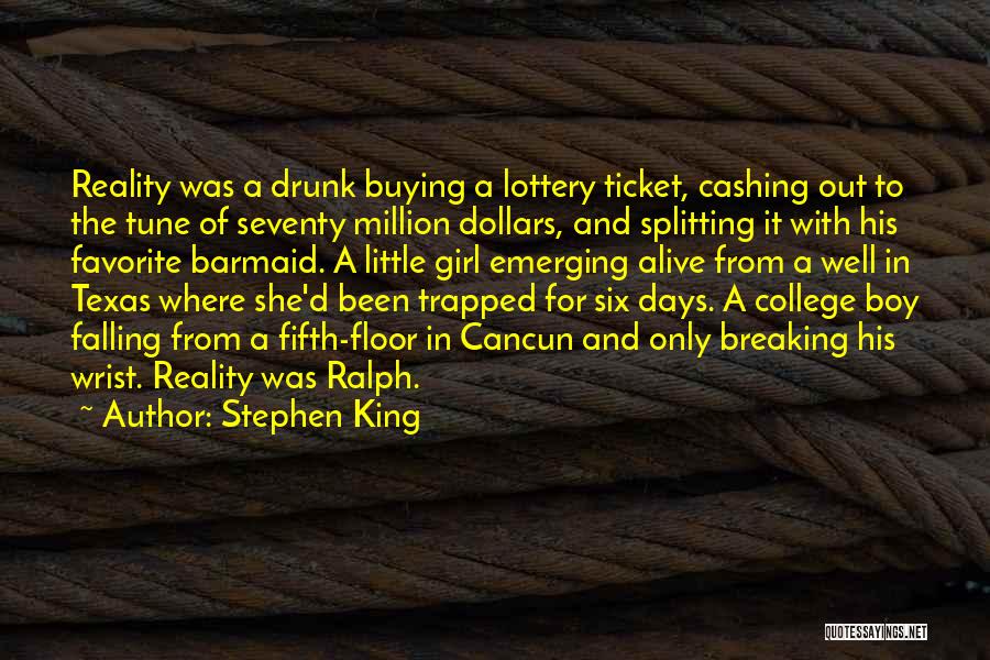 Lottery Quotes By Stephen King