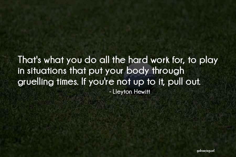 Lottery Tessie Quotes By Lleyton Hewitt Lottery Tessie Quotes By Lleyton Hewitt