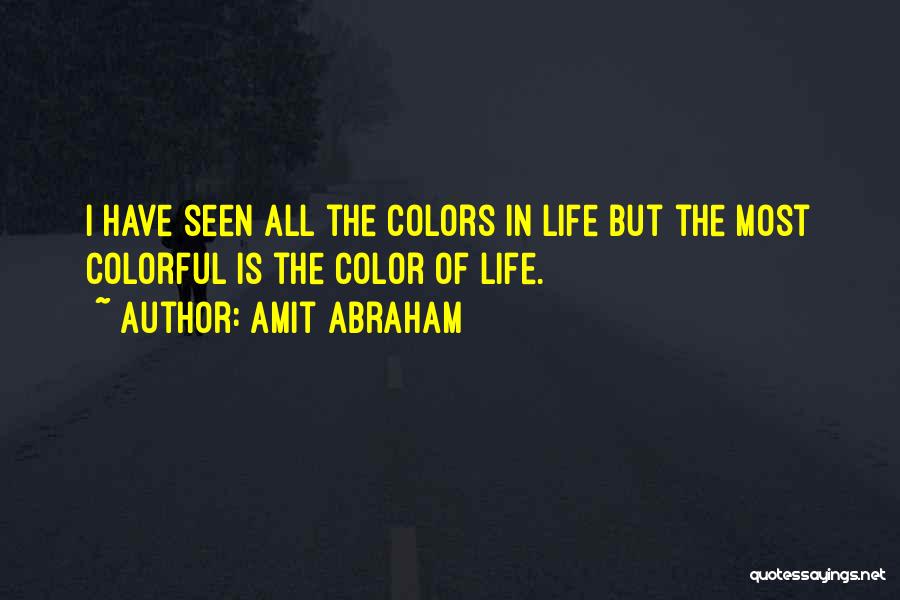 Lottery Winner Quotes By Amit Abraham