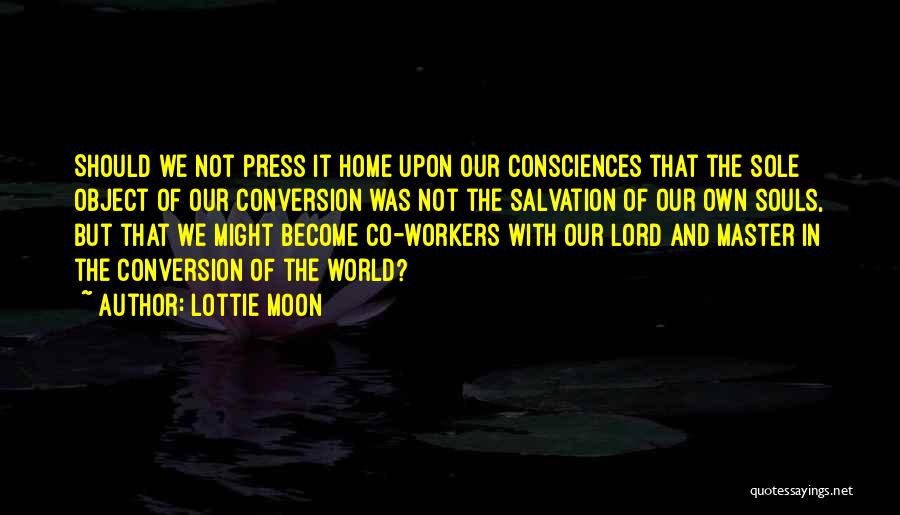 Lottie Moon Quotes 1437934