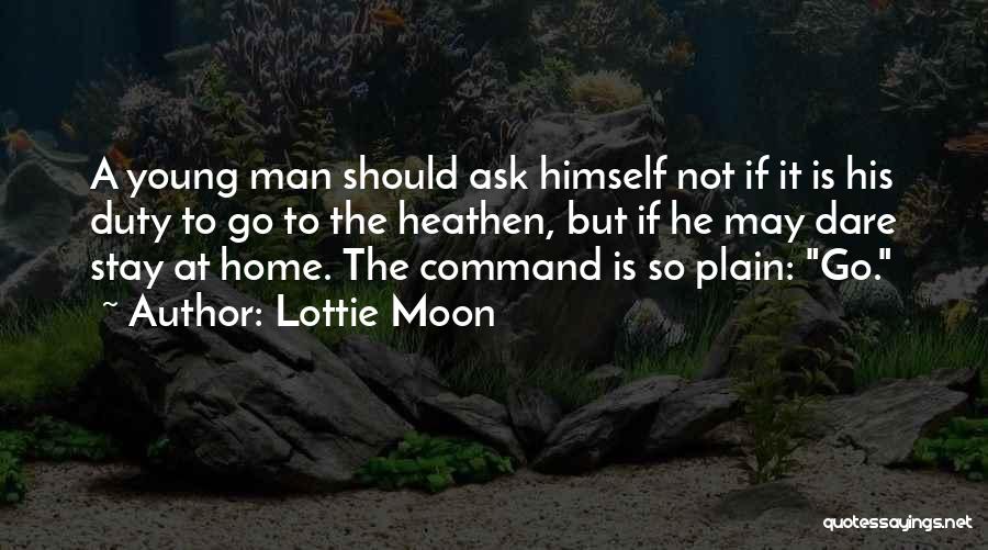 Lottie Moon Quotes 1548119