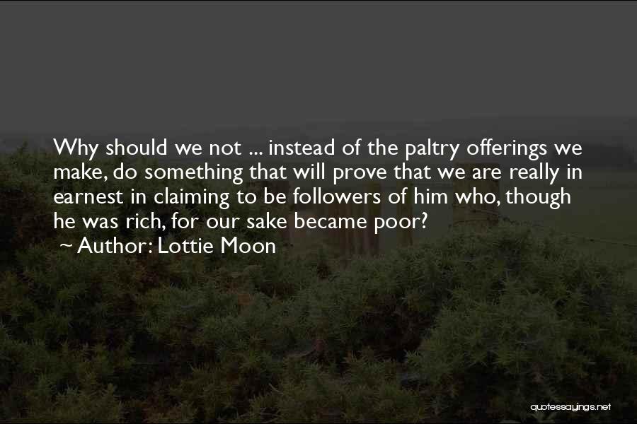 Lottie Moon Quotes 620323