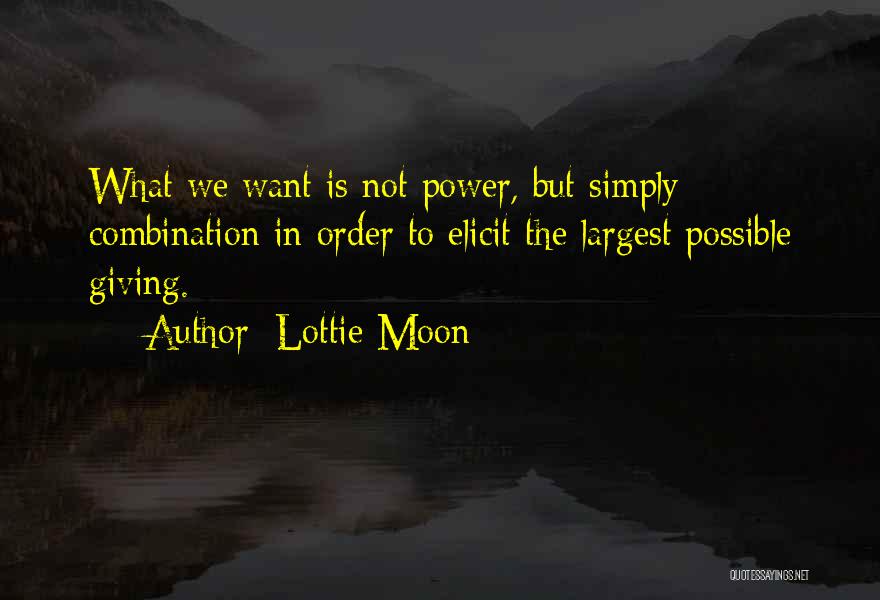 Lottie Moon Quotes 712396