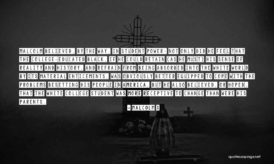 Lotties Skateshop Quotes By Malcolm X Lotties Skateshop Quotes By Malcolm X