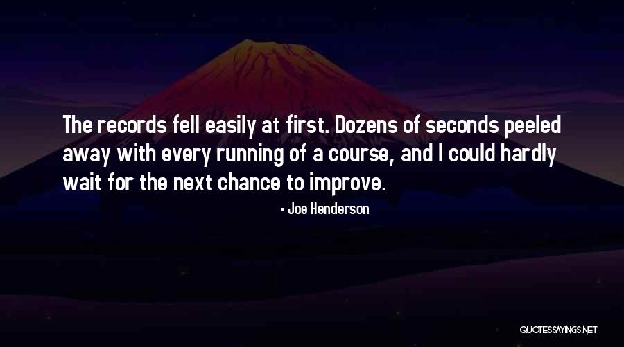 Lottis Campground Quotes By Joe Henderson Lottis Campground Quotes By Joe Henderson