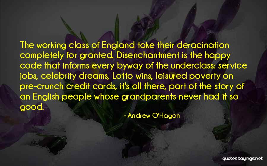 Lotto Quotes By Andrew O'Hagan Lotto Quotes By Andrew O'Hagan
