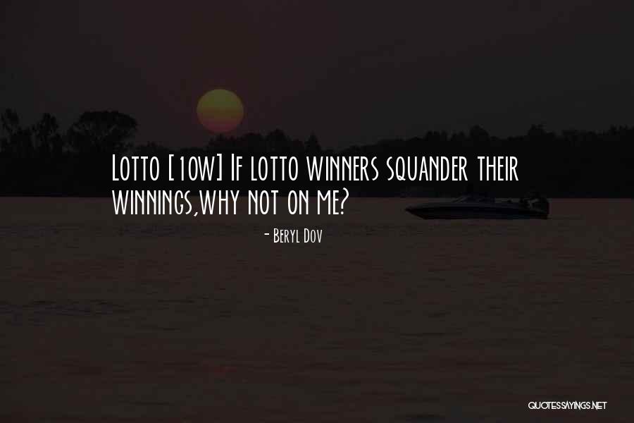 Lotto Quotes By Beryl Dov Lotto Quotes By Beryl Dov