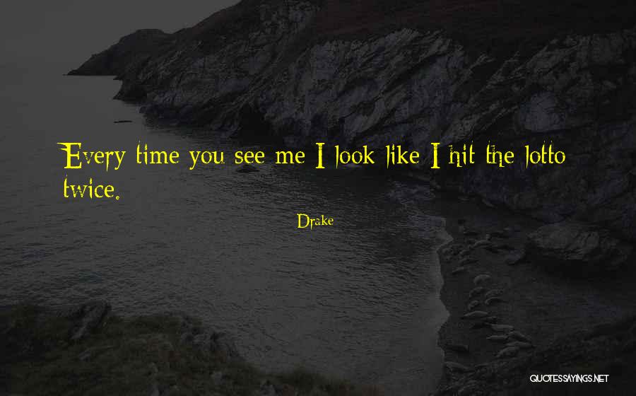 Lotto Quotes By Drake Lotto Quotes By Drake