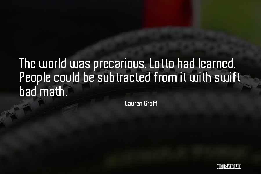 Lotto Quotes By Lauren Groff Lotto Quotes By Lauren Groff
