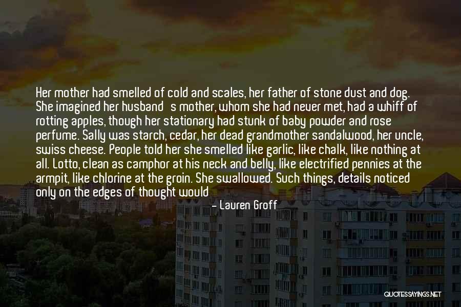 Lotto Quotes By Lauren Groff Lotto Quotes By Lauren Groff