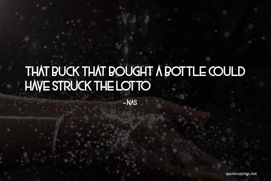 Lotto Quotes By Nas Lotto Quotes By Nas